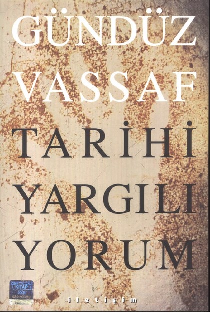 Tarihi Yargılıyorum