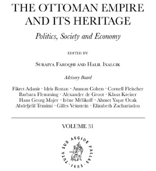 THE OTTOMAN EMPIRE AND ITS HERITAGE