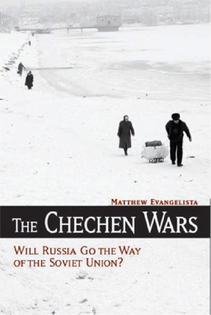 THE CHECHEN WARS