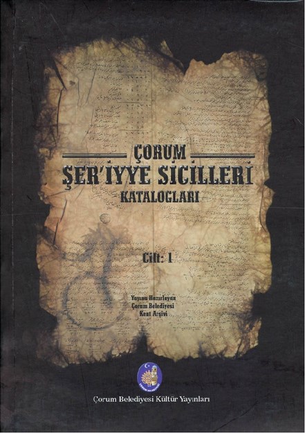 Çorum Şer'iyye Sicilleri Katalogları