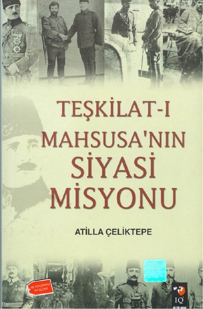 Teşkilat-I Mahsusa'nın Siyasi Misyonu