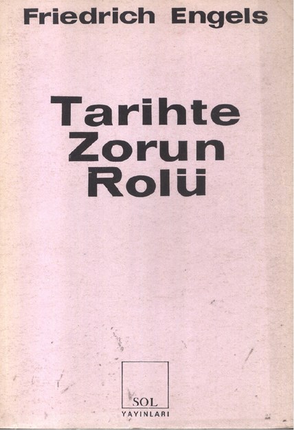 TARİHTE ZORUN ROLÜ