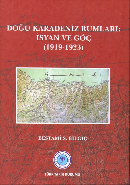 Doğu Karadeniz Rumları: İsyan Ve Göç