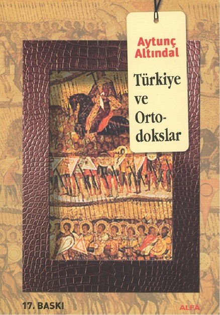 Türkiye Ve Ortodokslar