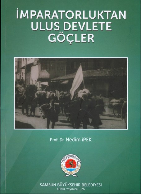 İmparatorluktan Ulus Devlete Göçler