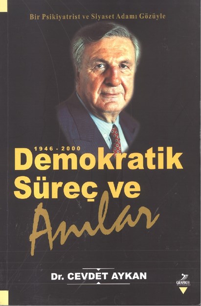 Demokratik Süreç Ve Anılar