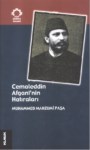 Arap Gözüyle Osmanlı , Cemaleddin Afgani' Nin Hatıraları
