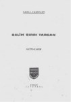 Canlı Tarihler ' Selim Sırrı Tarcan ' Hatıralarım
