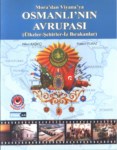 Osmanlı' nın Avrupası (Ülkeler-Şehirler-İz Bırakanlar)