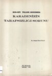 1856-1871 Yılları Arasında Karadeniz' İn Tarafsızlığı Sorunu