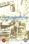 Ermeni Araştırmaları 1. Türkiye Kongresi Bildirileri 2.Cilt