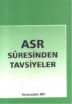 Asr Süresinden Tavsiyeler
