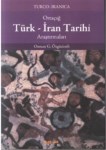 Ortaçağ Türk-İran Tarihi Araştırmaları