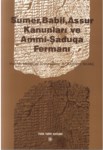 Sümer, Babil, Assur Kanunları Ve Ammi-Şaduqa Fermanı