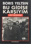 Bu Gidişe Karşıyım