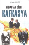 Kıskaçtaki Bölge Kafkasya
