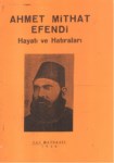 Ahmet Mithat Efendi Hayatı Ve Eserleri