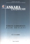 Ankara Çalışmaları  ' Türkiye Cumhuriyeti Ulus Devleti '