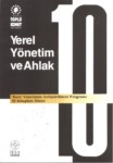 YEREL YİNETİM VE AHLAK
