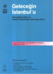 GELECEĞİN İSTANBUL ' U ARAŞTIRMASI