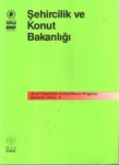 KARŞILAŞTIRMALI ŞEHİRCİLİK VE KONUT BAKANLIĞI ARAŞTIRMALARI