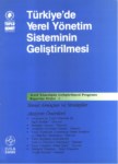 TÜRKİYE' DE YEREL YÖNETİMİN SİSTEMİNİN GELİŞTİRİLMESİ