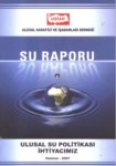 Su Raporu  ' Ulusal Su Politikası İhtiyacımız '