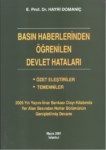 Basın Haberlerinden Öğrenilen Devlet Hataları