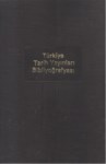 Türkiye Tarih Yayınları Bibliyografyası