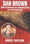 'Dan Brown '  Süleyman' in Anahtarı Ve Şifreleri