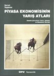 PİYASA EKONOMİSİNİN YARIŞ ATLARI