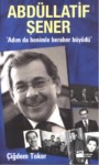Abdüllatif Şener ' Adım Da Benimle Beraber Büyüdü '