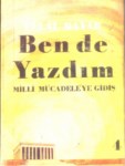 Bende Yazdım ' Milli Mücadele'ye Giriş '