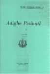 Adighe Pcsinatl / Adige Özlü Sözler