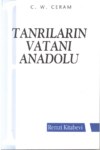 TANRILARIN VATANI ANADOLU