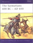 THE SARMATIANS 600 BC - AD 450