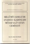 Milli Mücadelede Anadolu Kadınları Müdafaa-İ Vatan Cemiyeti