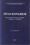 Sivas Kongresi  Samsun'dan Ankara' Ya Kadar Olaylar Ve Anılar