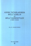 Kırım Tatarlarında Milli Kimlik Ve Milli Hareketler