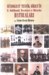 Bürokrat Tevfik Biren'in Iı. Abdülhamid Meşrutiyet Ve Mütareke Hatıraları