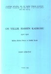 On Yıllık Harbin Kadrosu