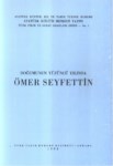 Doğumunun Yüzüncü Yılında Ömer Seyfettin