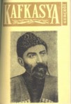 KAFKASYA GERÇEĞİ-SAYI-3
