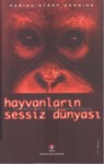 Hayvanların Sessiz Dünyası