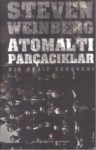 ATOM ALTI PARÇACIKLAR
