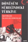 Dönüşüm Sürecindeki Türkiye