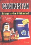 CACIKİSTAN EŞKİYA ARTIK HÜKÜMDAR