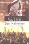 Arap İhtilali Ve Şam Mahkemesi