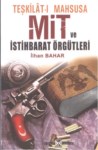 Teşkilat-I Mahsusa  Mit Ve İstihbarat Örgütleri
