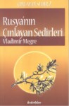 Rusya'nın Çınlayan Sedirleri
